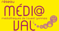 Réseau Médiaval Médiathèques de l'ouest lyonnais